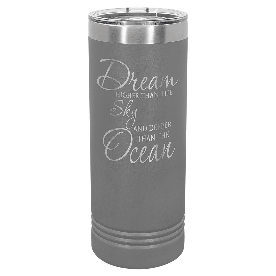 22 oz. Skinny Tumbler